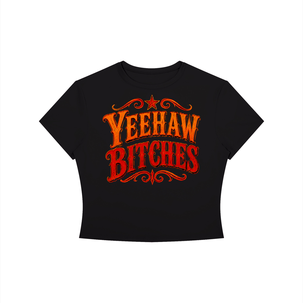 Yeehaw B*tches Crop T-Shirt